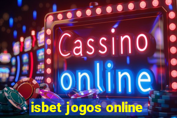 isbet jogos online